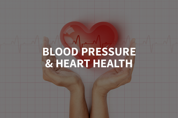 Blood Pressure & Heart Health